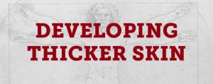 Develop-Thicker-Skin